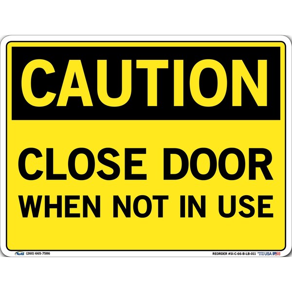 Vinyl Label Sign, 9-1/2" H, 12-1/2" W, Vinyl Label, Rectangle, English, SI-C-66-B-LB-011
